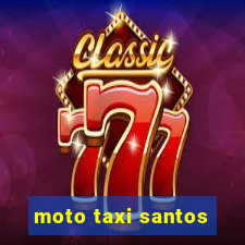 moto taxi santos